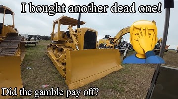 I bought another non running Cat D7F dozer at auction… does it run and move? Will my gamble pay out?