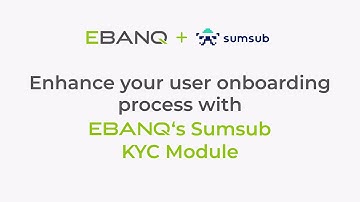 EBANQ Sumsub KYC Module - How to Enable
