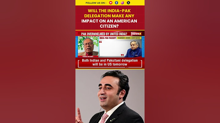 Will the India-Pak delegation have any impact on an American citizen?