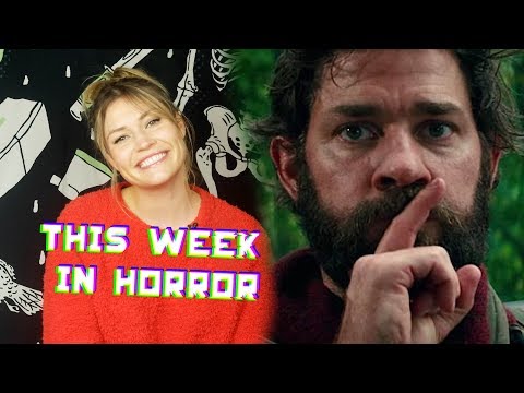 Horror Headlines for February 25, 2019 - A Quiet Place, The Haunting, IT Documentary