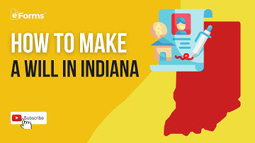 How to Make a Will in Indiana, EASY INSTRUCTIONS