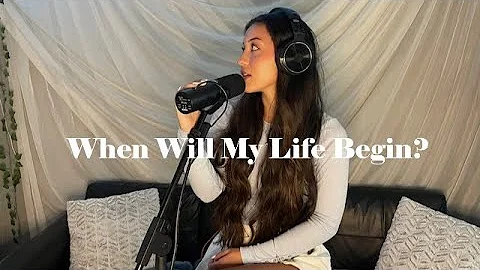 When Will My Life Begin? from Disney's Tangled - Mandy Moore (Cover) by Aniston Davison