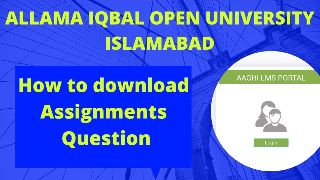 allama iqbal open university assignments ma education