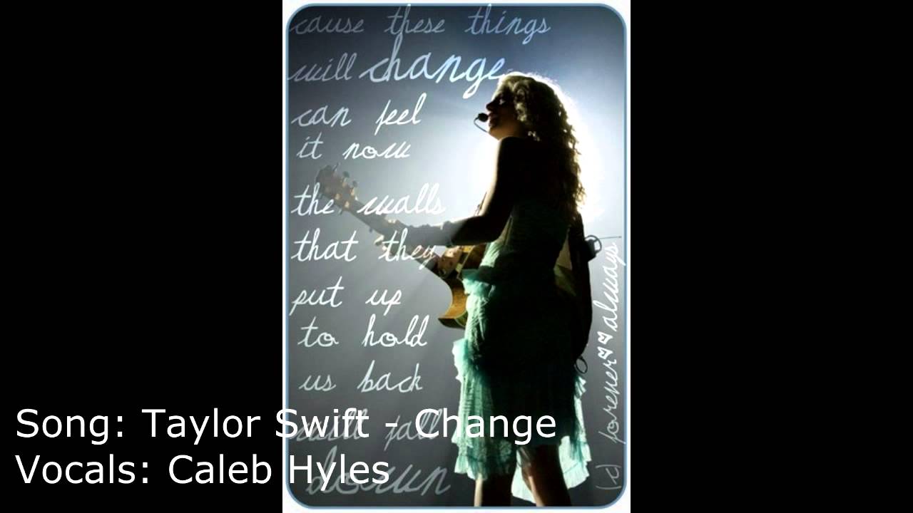 Taylor Swift - Change - Vocal Cover