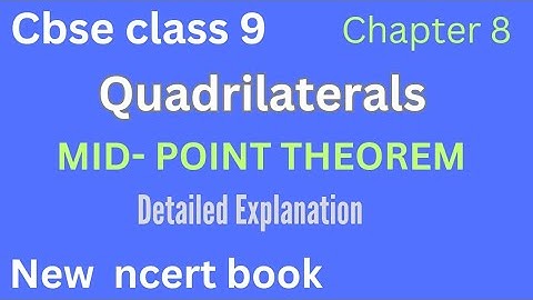 CBSE Class 9/ Quadrilaterals/ Chapter 8 /Mid point Theorem/New NCERT Book in Tamil