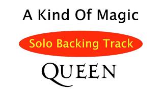 Queen - A Kind Of Magic | Solo Backing Track |