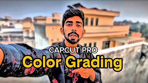 Capcut Color Grading Cinematic Editing Viral Tutorial Like a Pro!