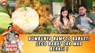 BUMBUNYA NAMPOL BANGET! SEGO BABAT CAK MAD BEKASI ! - TUKANG MAKAN