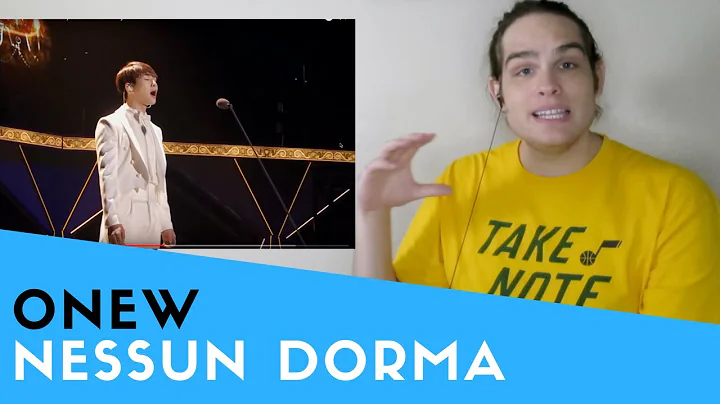 Voice Teacher Reacts to Nessun Dorma - (Onew from ...