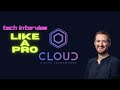 Tech Interview: Like A Pro (my take; hiring manager for 10 years plus)