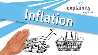 Inflation explained (explainity® explainer video)