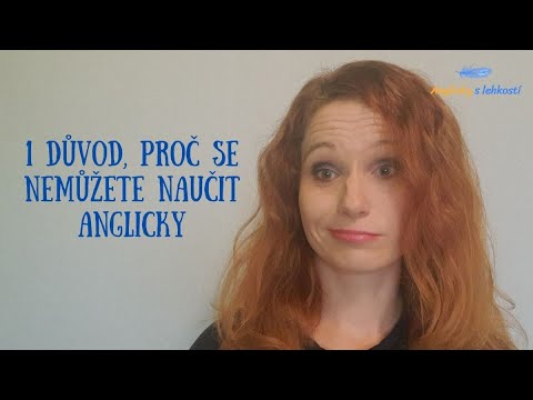 Video: Proč Se Nemůžete Naučit Anglicky