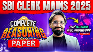 SBI Clerk Mains 2025 | Complete Reasoning Paper | Reasoning by Puneet Sir