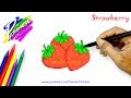 Download Stroberi | Cara Menggambar Dan Mewarnai Gambar Buah Buahan Untuk Anak-anak Stroberi | Cara Menggambar Dan Mewarnai Gambar Buah Buahan Untuk Anak-anak