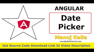 Angular DatePicker, How to set DatePicker in Angular?