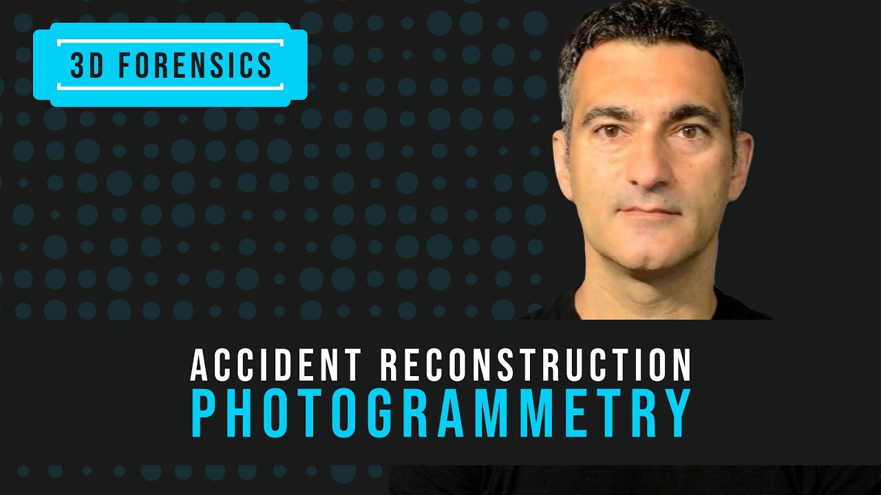 Photogrammetry for Forensics | Accident Reconstruction | 3D Forensics ...