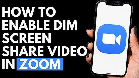 How To Enable Dim Screen Share Video in Zoom App | Zoom Tutorial