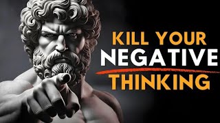 Kill Negative Thoughts Instantly 🔥 | Think Like Marcus Aurelius (Stoicism)