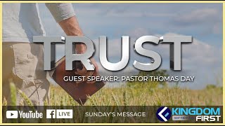 Sunday, December 19th | Trust | Pastor Thomas Day
