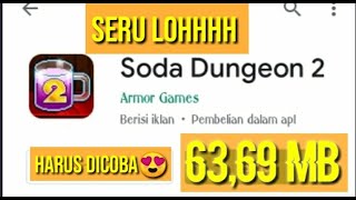 ★☆SODA  DUNGEON 2☆★Game playstore screenshot 3