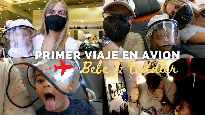 PRIMER VIAJE AVION CON BEBE Y TODDLER - Vlog #41