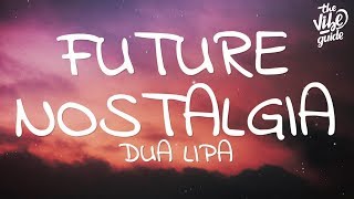 Dua Lipa - Future Nostalgia (Lyrics)