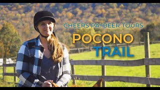 Brewing and Horseback Riding the Pocono Trail | Cheers PA! Beer Tours