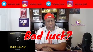 Locksmith & Ransom - Bad Luck (Reaction)