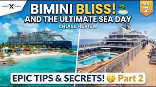 BIMINI & 1st Sea Day - PART 2 of Celebrity Apex Western Caribbean Cruise Review by a vegan - ADVICE