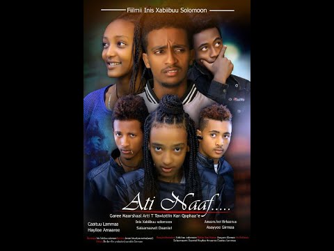 Ati Naaf 1 Fiilmii Afaan Oromoo Haaraa አቲ ናፍ 1 Ethiopian Oromo New Movie 2020
