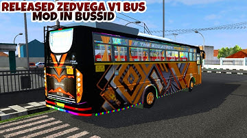 Released Zedvega V1 Bus Mod In Bus Simulator Indonesia - Bussid Bus Mod - Bussid Car Mod - Bussid