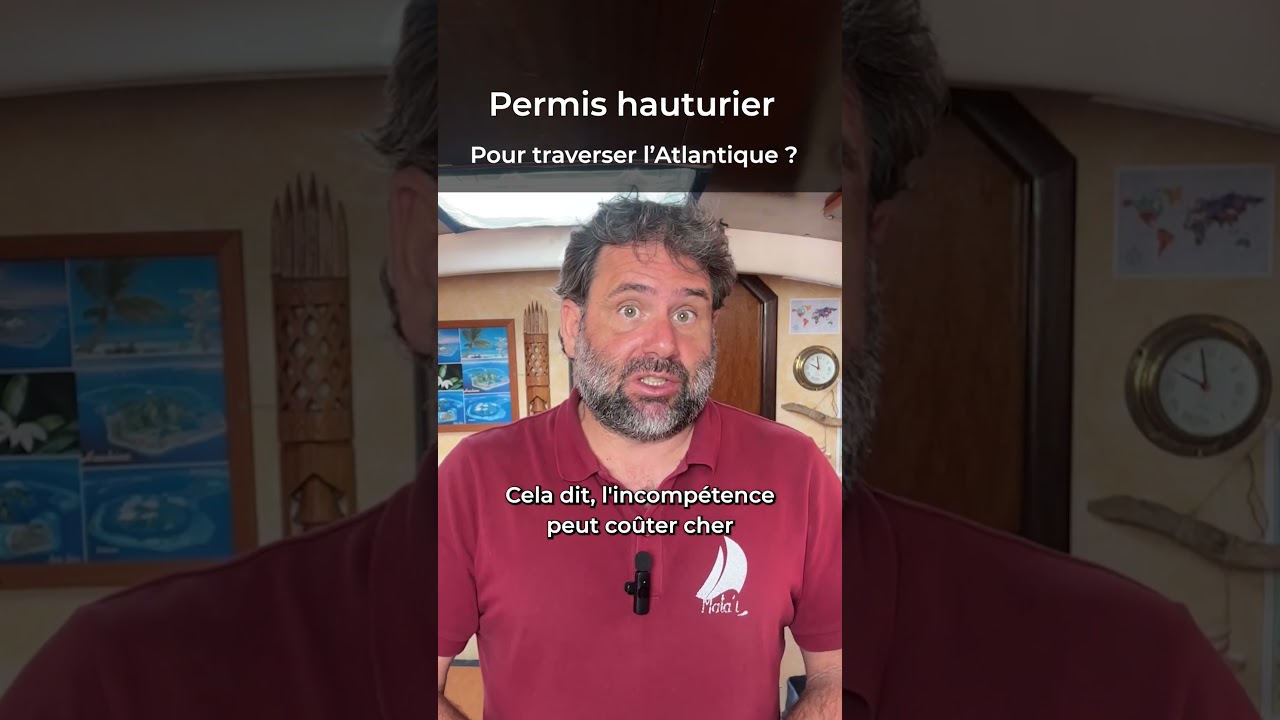 ⁣Faut-il un PERMIS HAUTURIER pour traverser l'Atlantique ? #shorts