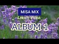 Catholic misa mix with full lyrics 