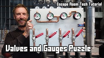 Escape Room Tech Puzzle Tutorial - "Valves And Gauges"