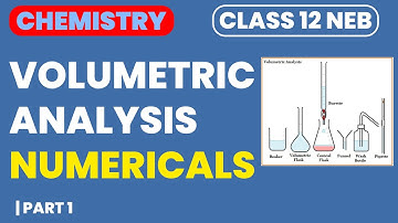 Volumetric Analysis Numerical in Nepali || Class 12 Physical Chemistry || Most Important Numerical😲