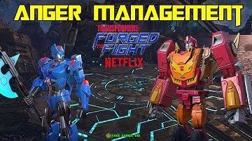 ANGER MANAGEMENT - Transformers: Forged To Fight NETFLIX