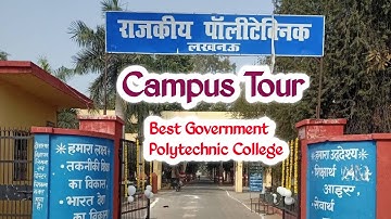 Government Polytechnic Lucknow Campus Tour || Best polytechnic college||