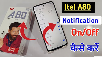 Itel A80 notification setting/Itel A80 notification on/off kaise kare