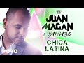Juan Magán, Salgado - Chica Latina