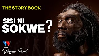 The Story Book: Je Asili Yetu Ni Sokwe? / Ujue Ukweli Wote ..!!