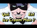 Qui est ice cream man  le dieu malfique des comics 