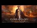 Guns of Glory Build an Epic Army for the Kingdom 2017 