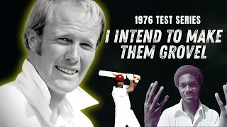 TONY GREIG 'I intend to MAKE them GROVEL' (1976) TEST SERIES