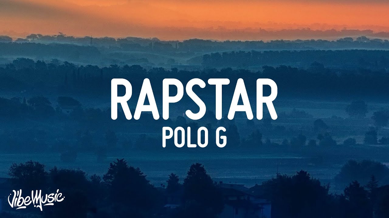Polo G - RAPSTAR (Lyrics) 