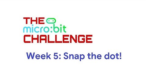 Week 5: Snap the dot