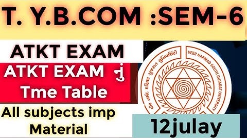 ATKT exam Date T. Y. B. COM SEM-6||12/7/22||