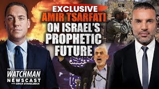 Amir Tsarfati: The IDF's Plan to Dismantle Hamas & Bible Prophecy Update | Watchman Newscast