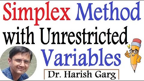 LPP with Unrestricted Variables by Simplex Method