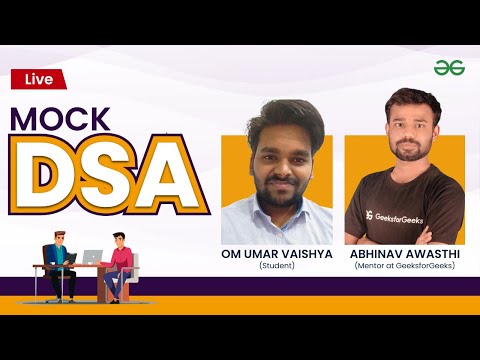 Live Mock DSA | GeeksforGeeks