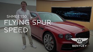 Join Shmee150 and Discover the Bentley Flying Spur Speed
